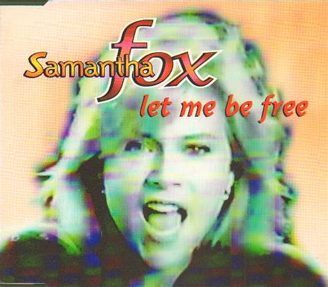 samanta fox nude|Samantha Fox s Let Me Be Free